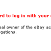 TKO Notice: eBay Wrong Password Notification & ID Verify Email Hoax